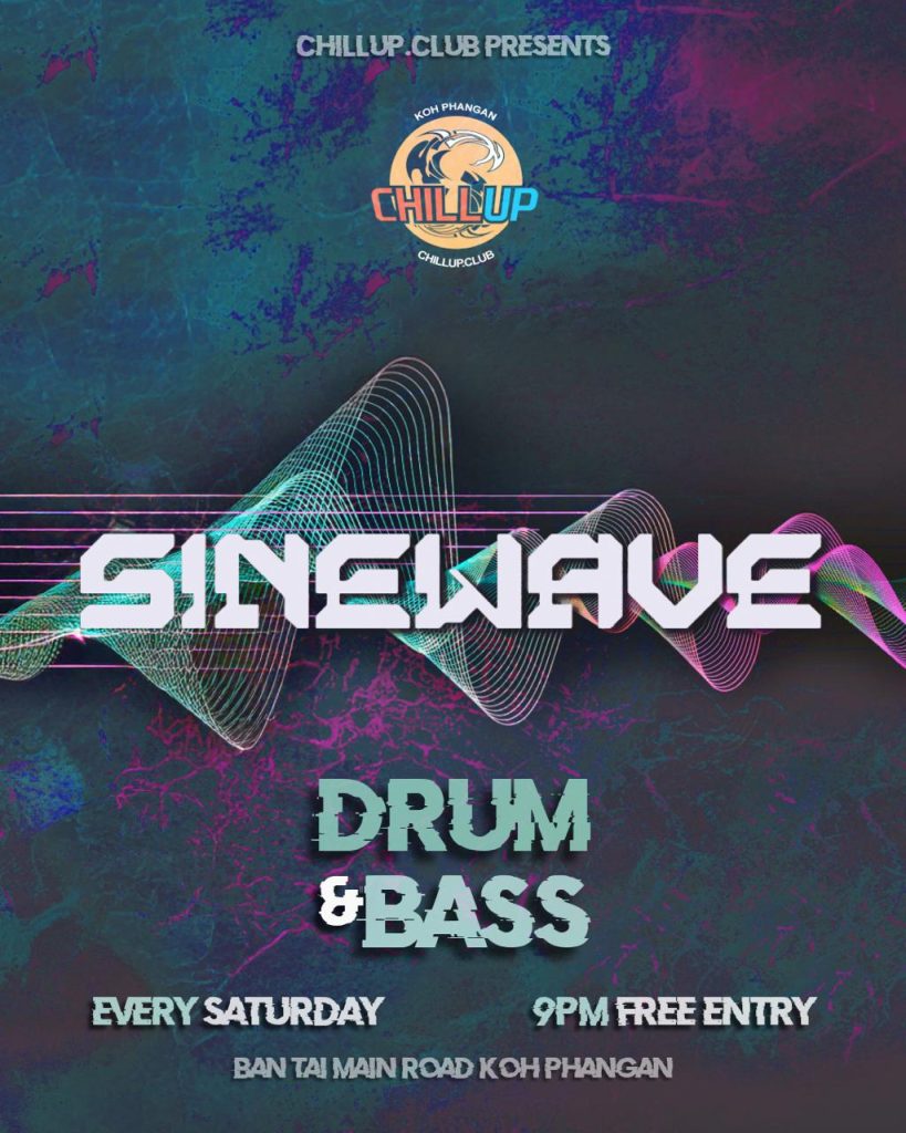 Sinewave at Chill Up