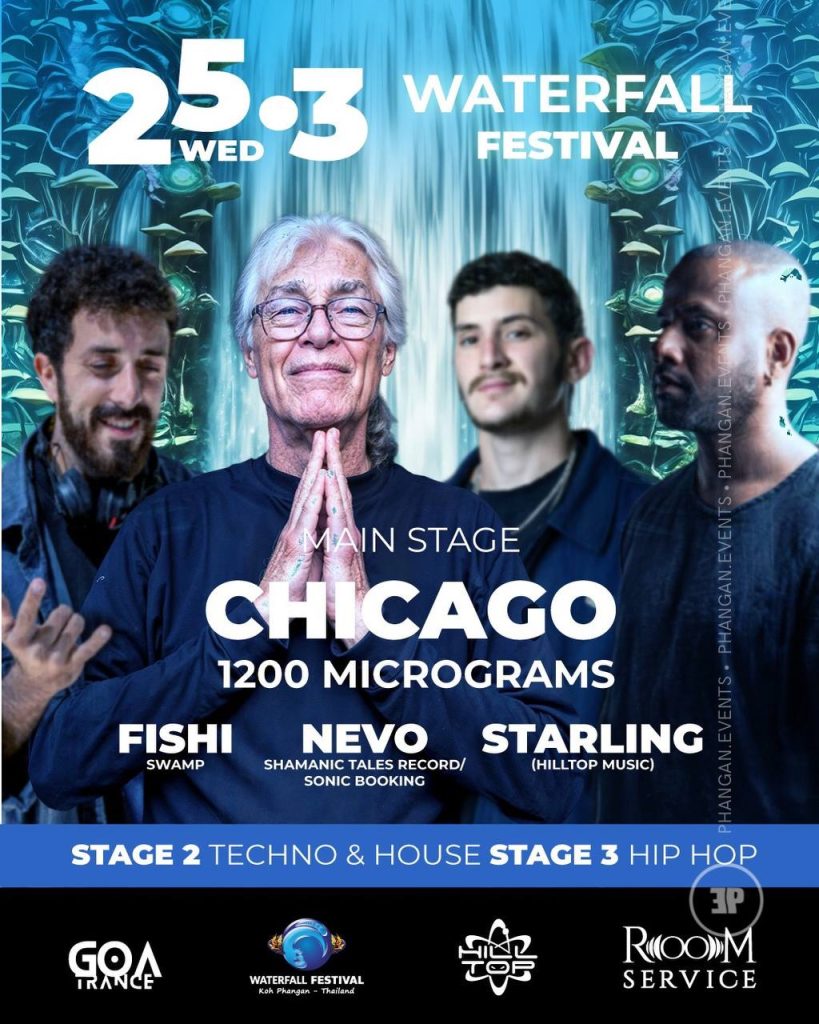 CHICAGO 1200 mics at WATERFALL FESTIVAL – KOH PHANGAN