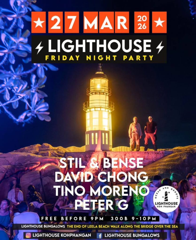 FRIDAY NIGHT PARTY – LIGHTHOUSE BUNGALOWS