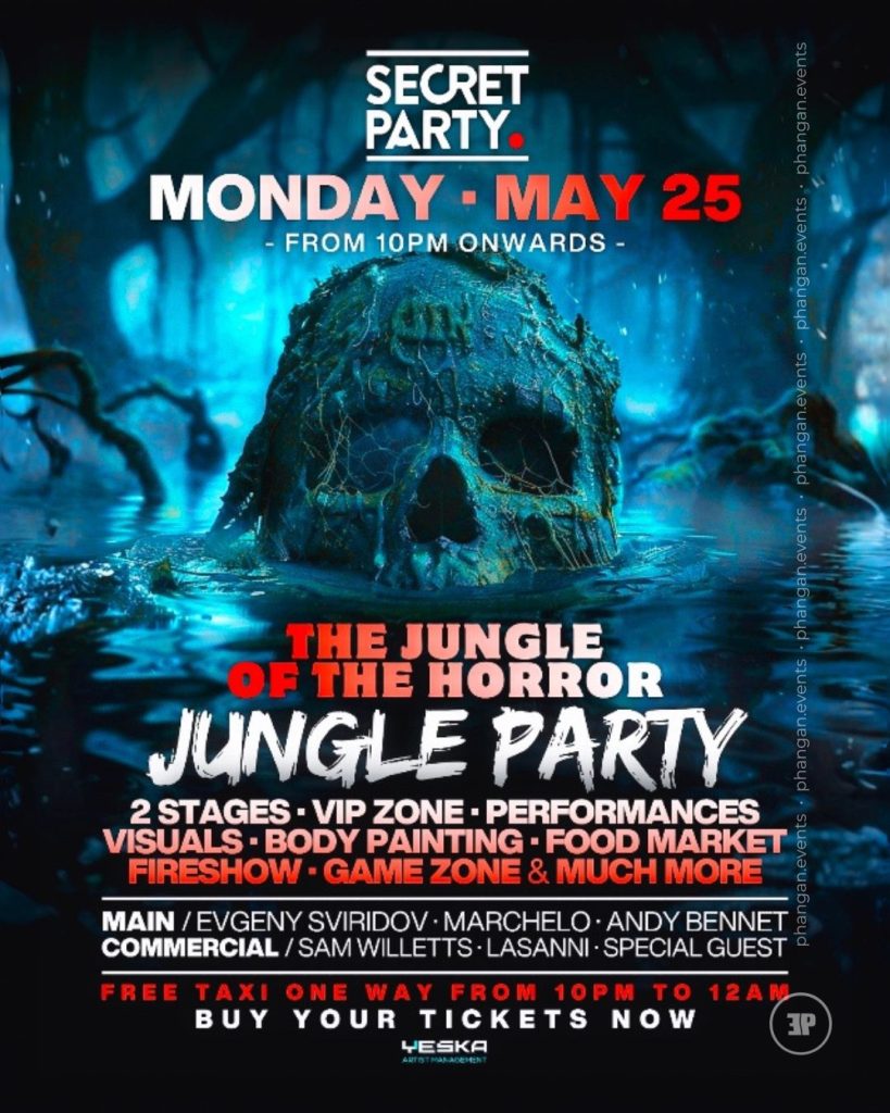 Secret Party – Jungle of the Horror Koh Tao – 25 May