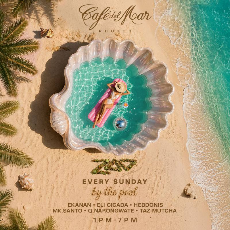 ZØØ Sunday Pool Party – Café del Mar Phuket