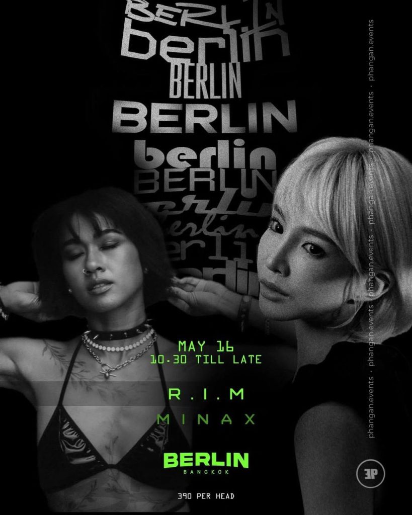 Berlin Bangkok – RIM x MINAX