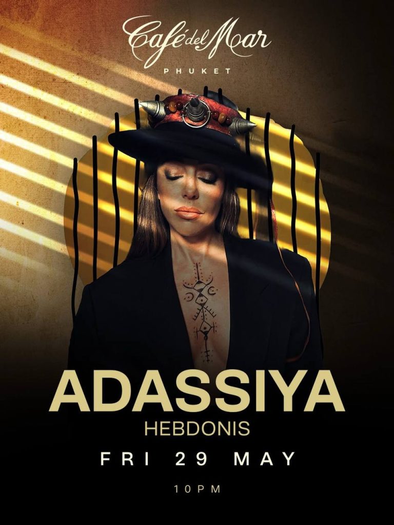 Café del Mar: Adassiya at Friday, Phuket