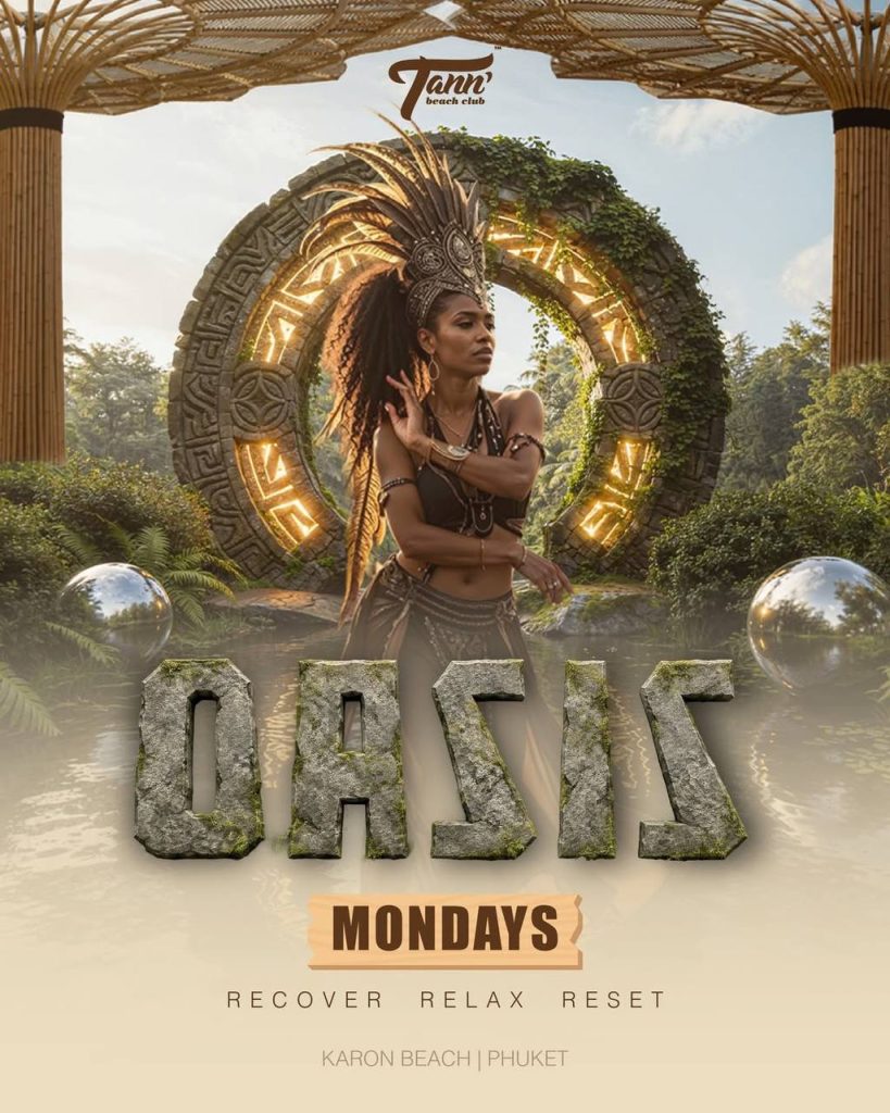 OASIS Mondays at Tann Beach Club