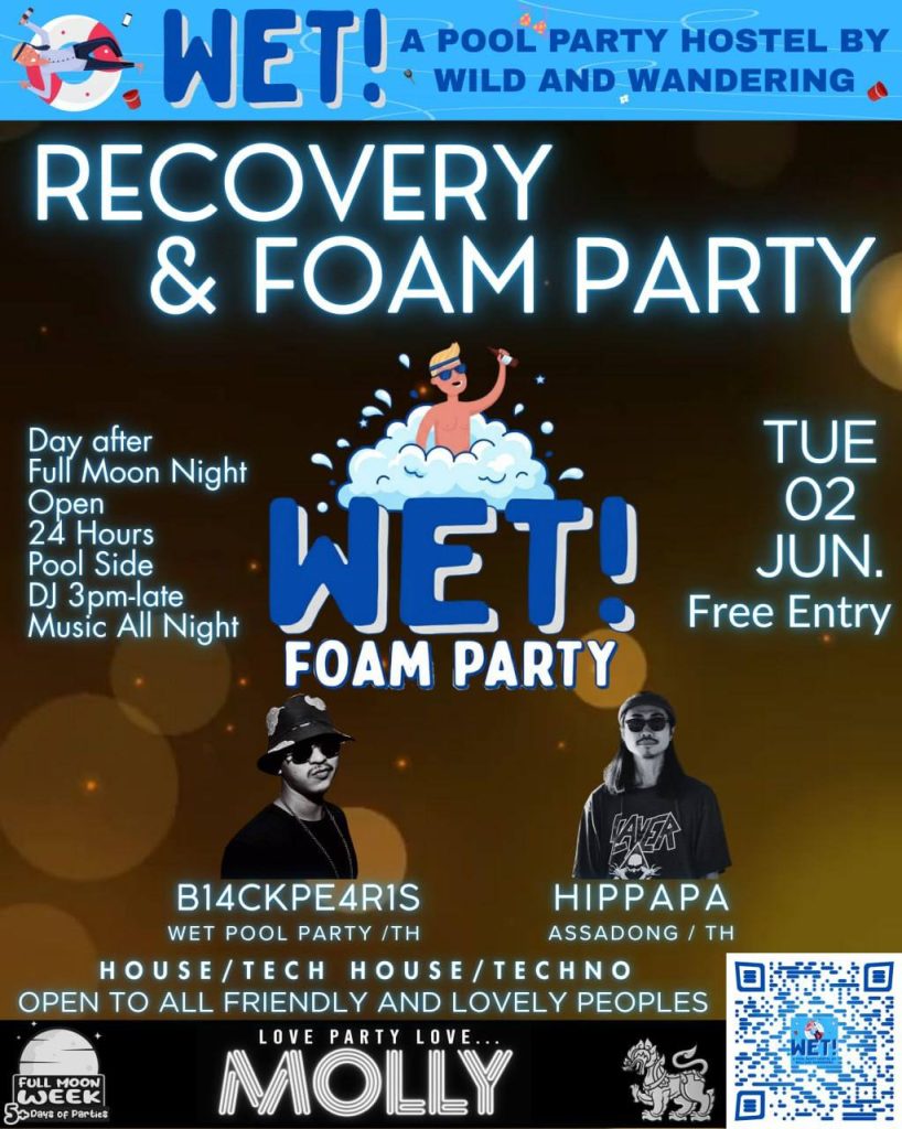 RECOVERY & FOAM PARTY at WET! A Pool Party Hostel by Wild and Wandering