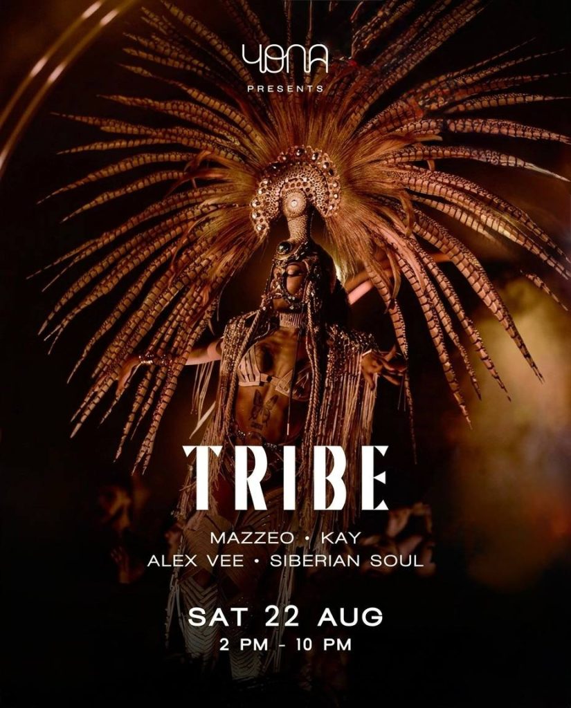 TRIBE at YONA 22 August