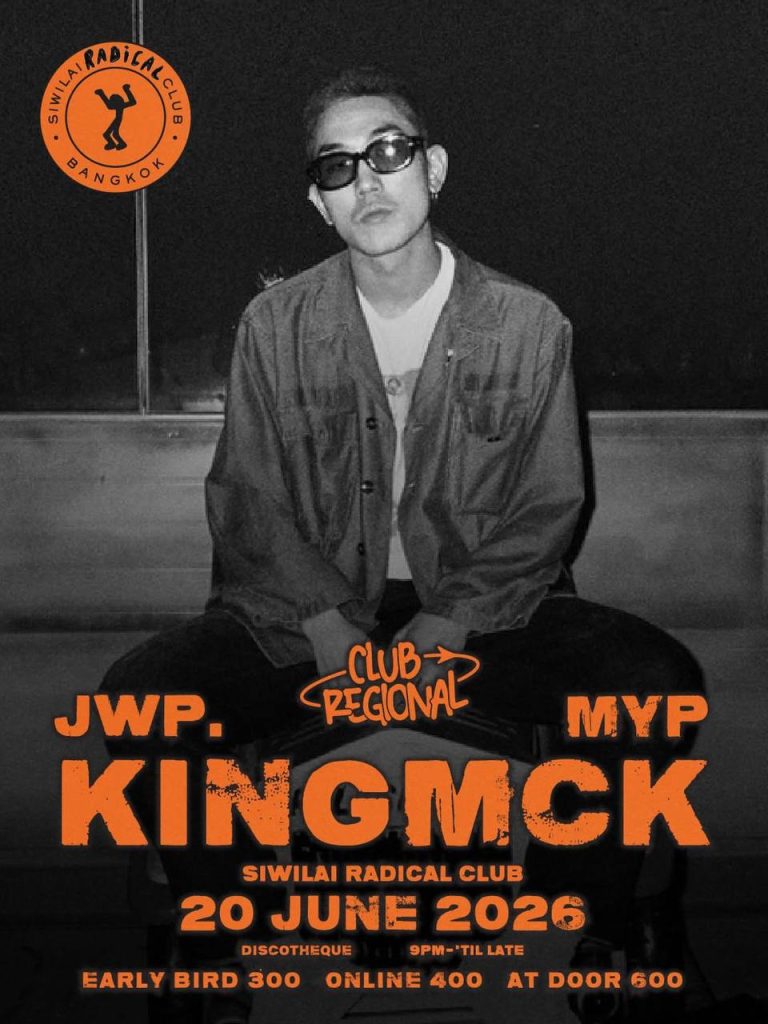 KINGMCK at Siwilai Radical Club