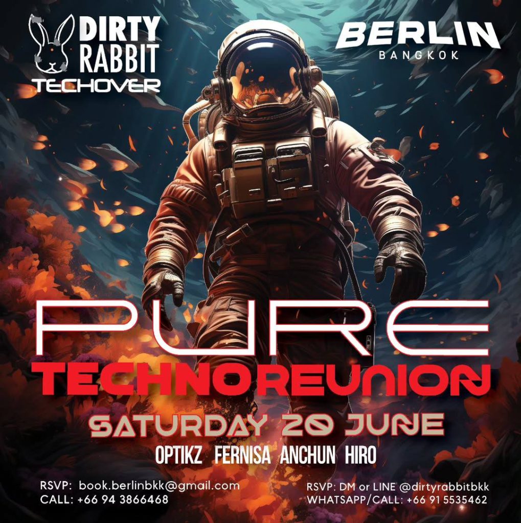 Pure Techno Reunion at Berlin Bangkok