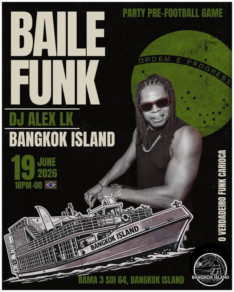 Baile Funk at Bangkok Island