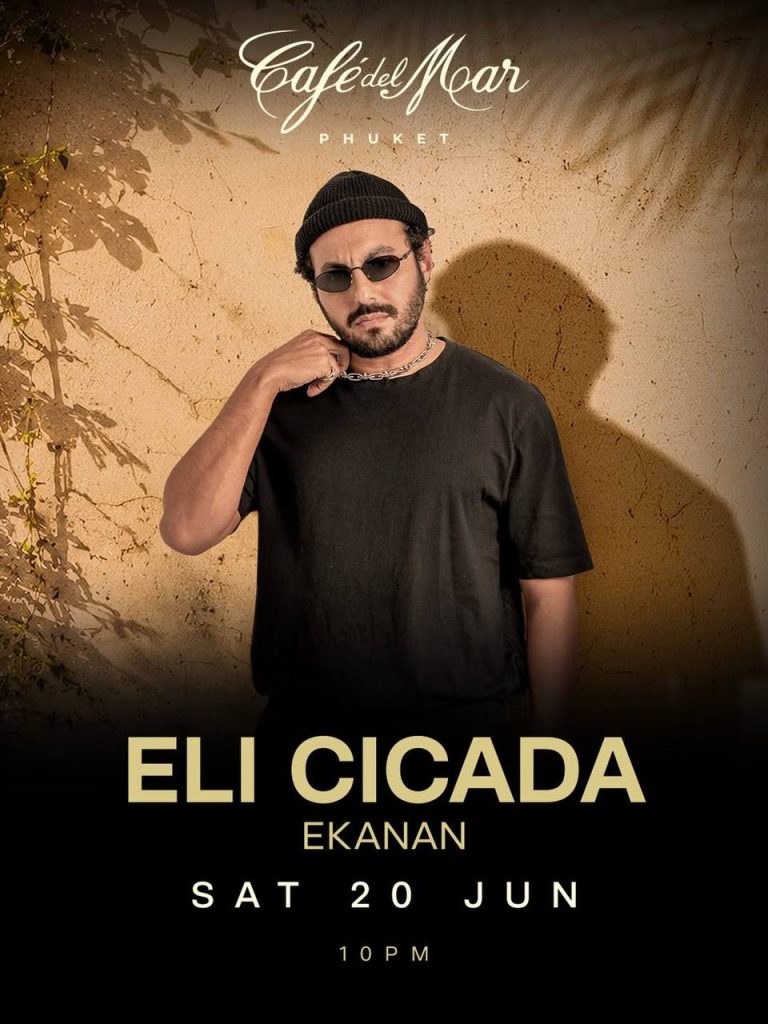 Eli Cicada at Café del Mar Phuket