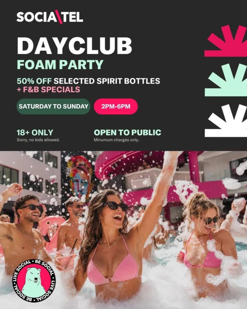 DAYCLUB FOAM PARTY at SOCIATEL