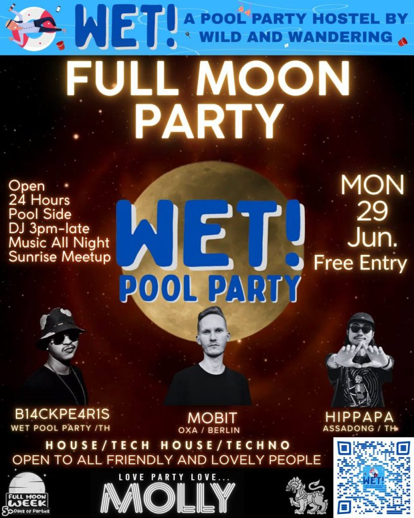 FULL MOON PARTY at WET! A Pool Party Hostel by Wild and Wandering