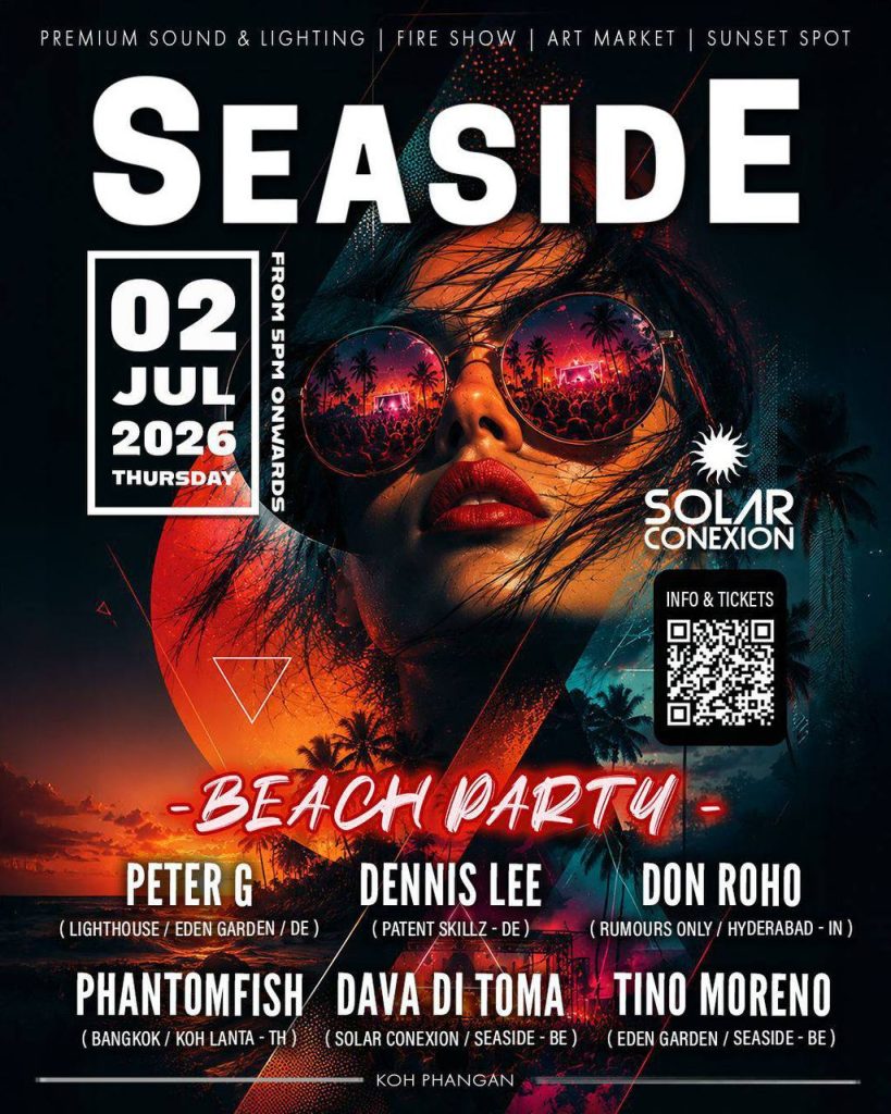 SEASIDE Beach Party at Seaside, Koh Phangan