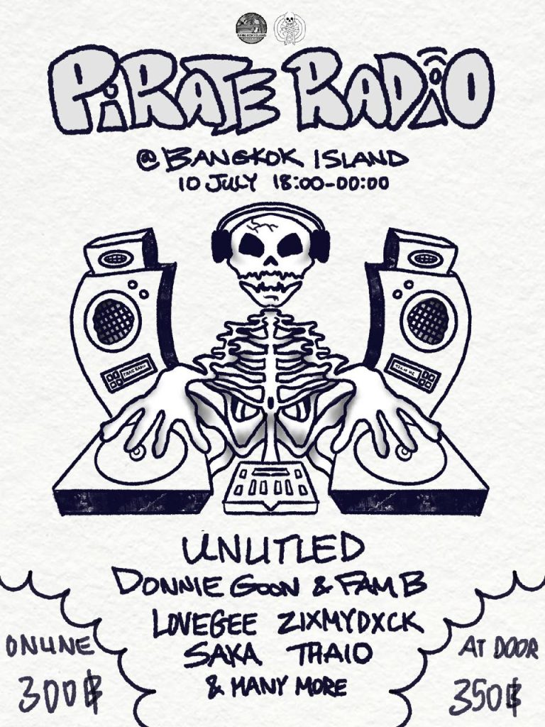 PIRATE RADIO at Bangkok Island