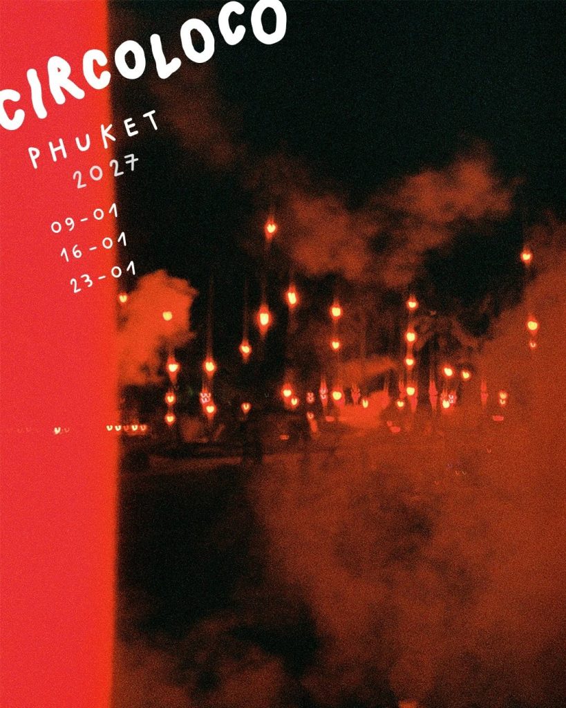 Circoloco Phuket
