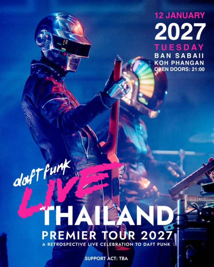 DAFT FUNK LIVE THAILAND at Ban Sabaii