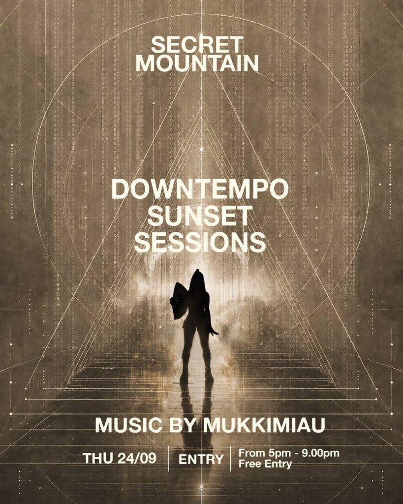 DOWNTEMPO SUNSET SESSIONS at Secret Mountain