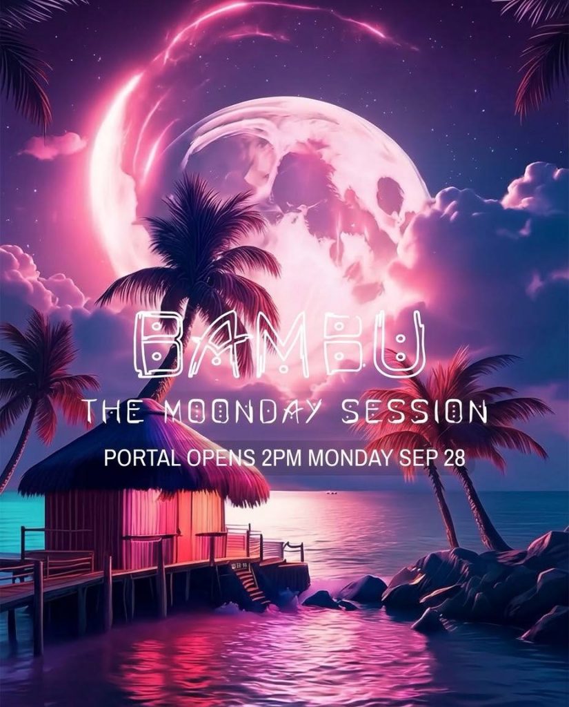 THE MOONDAY SESSION at Bambü
