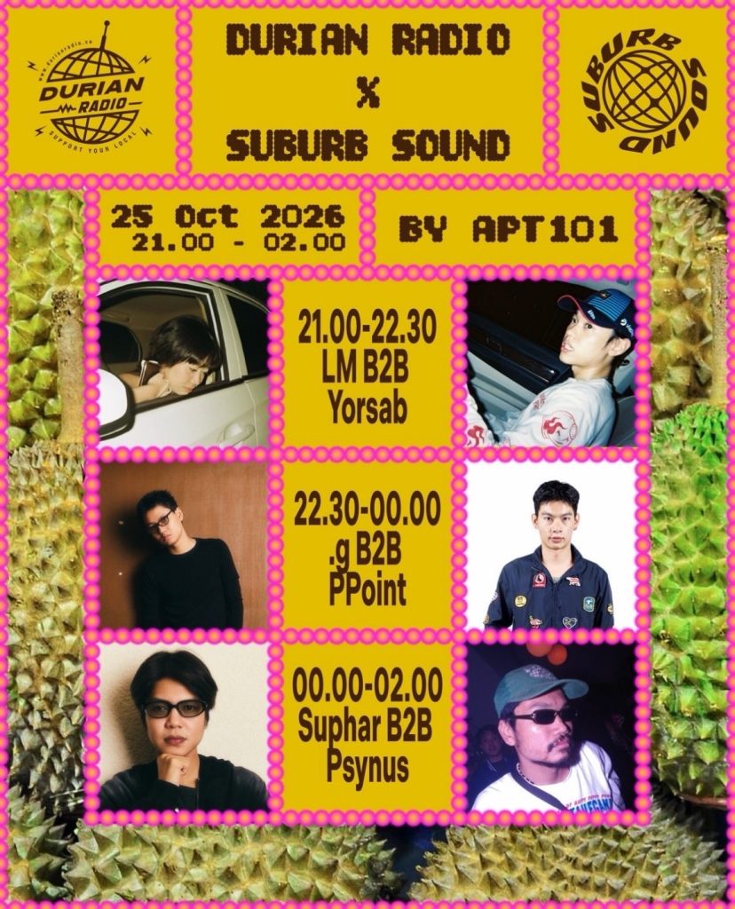 Durian Radio x Suburb Sound