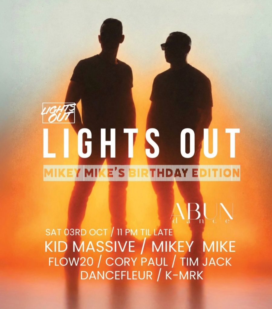 Lights Out: Mikey Mike’s Birthday Edition